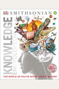 Knowledge Encyclopedia: The World As You've Never Seen It Before