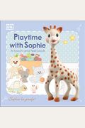 Sophie La Girafe: Playtime With Sophie: A Touch And Feel Book