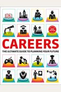 Careers: The Graphic Guide To Planning Your Future