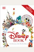 The Disney Book: A Celebration Of The World Of Disney
