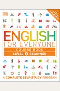 English For Everyone: Level 2: Beginner, Course Book: A Complete Self-Study Program