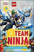 Dk Readers L4: Lego Ninjago: Team Ninja: Discover The Ninja's Battle Secrets!