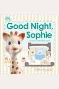 Sophie La Girafe: Good Night, Sophie: A Touch and Feel Book