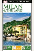 Dk Eyewitness Milan And The Lakes