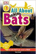 Dk Readers L1: All About Bats: Explore The World Of Bats!