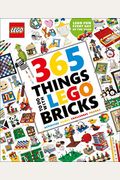 365 Things To Do With Lego Bricks: Lego Fun Every Day Of The Year [With Toy]