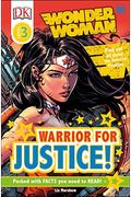 Dk Readers L3: Dc Comics Wonder Woman: Warrior For Justice!