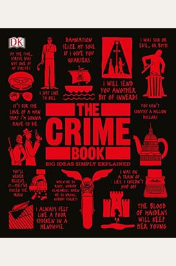 The Crime Book: Big Ideas Simply Explained The Crime Book: Big Ideas Simply Explained