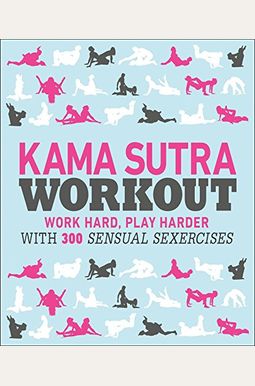 Kama Sutra Workout Kama Sutra Workout