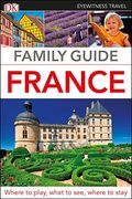 Dk Eyewitness Family Guide France