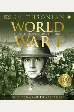 Buy World War I: The Definitive Visual History Book By: DK