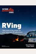 The Complete Idiot's Guide To Rving
