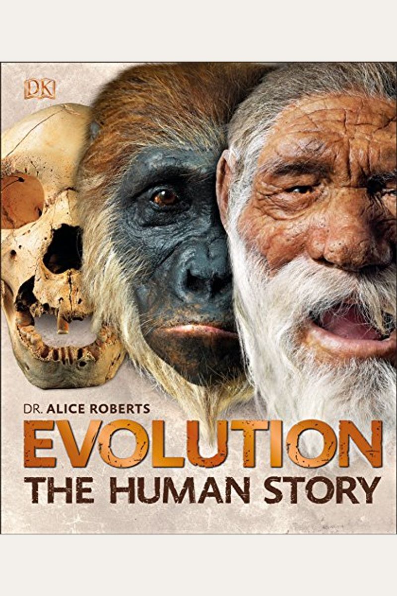 Evolution: The Human Story, 2nd Edition