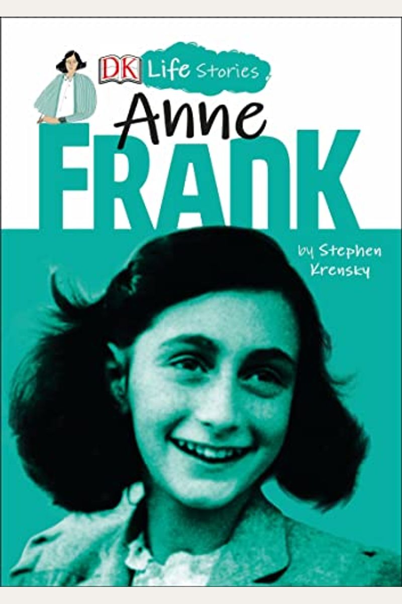 Dk Life Stories: Anne Frank