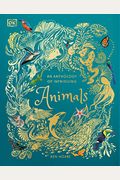 An Anthology Of Intriguing Animals