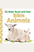 Baby Touch And Feel: Bible Animals