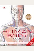 The Human Body Book: An Illustrated Guide to Its Structure, Function, and Disorders