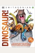 Knowledge Encyclopedia Dinosaur!: Over 60 Prehistoric Creatures As You've Never Seen Them Before