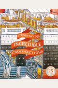 Stephen Biesty's Incredible Cross-Sections Book