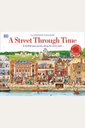 A Street Through Time: A 12,000 Year Journey Along The Same Street