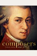 Composers: Their Lives And Works