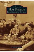 Hot Springs: From Capone To Costello