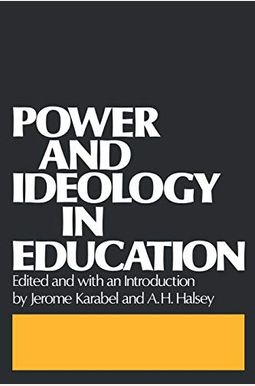 Power And Ideology In Education Power And Ideology In Education