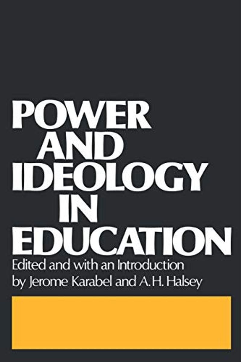 Power And Ideology In Education