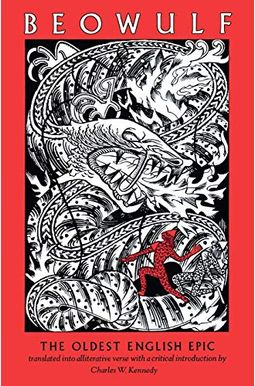 Beowulf: The Oldest English Epic Beowulf: The Oldest English Epic