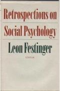 Retrospections On Social Psychology