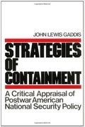 Strategies of Containment: A Critical Appraisal of Postwar American National Security (Galaxy Books)