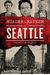 Murder & Mayhem In Seattle