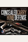 Concealed Carry And Home Defense Fundamentals, Uscca Edition