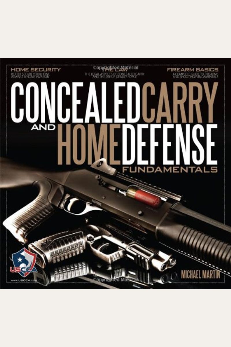 Buy Concealed Carry And Home Defense Fundamentals, Uscca Edition Book ...