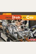 From Iron To Car