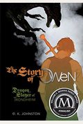 The Story Of Owen: Dragon Slayer Of Trondheim
