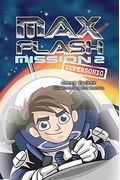 Mission 2: Supersonic (Max Flash)