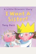 I Want a Sister! (Little Princess Story)