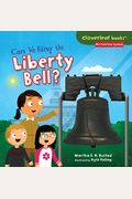 Can We Ring The Liberty Bell?