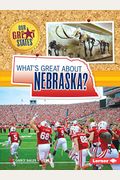 What's Great About Nebraska?