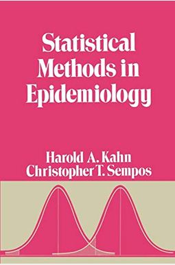 Buy Statistical Methods In Epidemiology Book By: Harold A Kahn