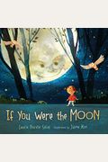 If You Were The Moon