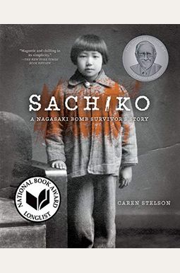 Sachiko: A Nagasaki Bomb Survivor's Story Sachiko: A Nagasaki Bomb Survivor's Story