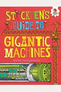 Stickmen's Guide To Gigantic Machines