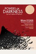 Powers Of Darkness: The Lost Version Of Dracula