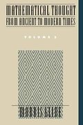 Mathematical Thought From Ancient To Modern Times