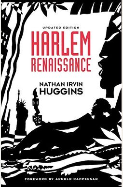 Harlem Renaissance Harlem Renaissance