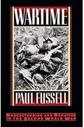 Wartime: Understanding And Behavior In The Second World War