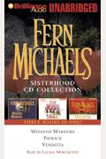 Fern Michaels Sisterhood Collection: Weekend Warriors, Payback, Vendetta