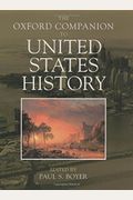 The Oxford Companion To United States History